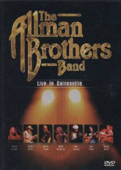 The Allman Brothers Band : Live in Gainesville